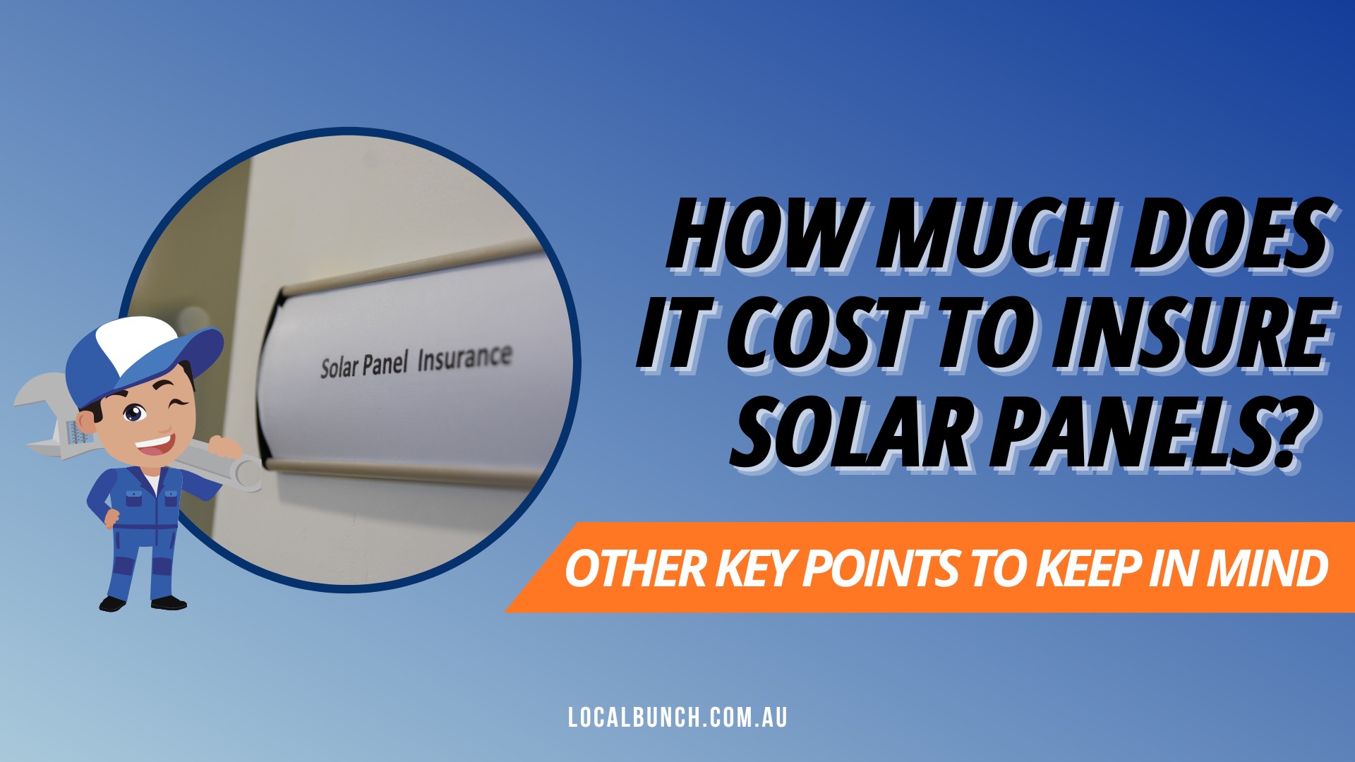 How Much Does It Cost To Insure Solar Panels? Local Bunch