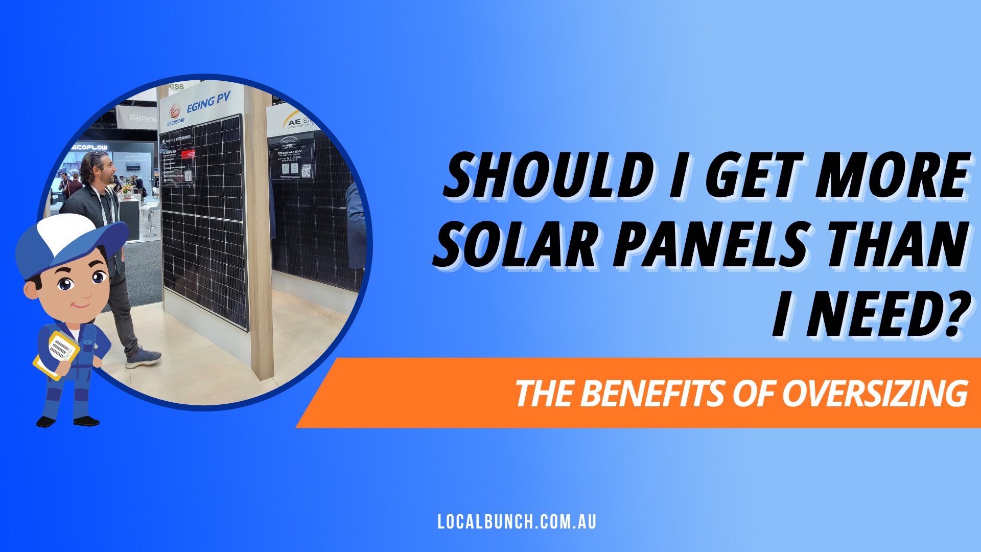 Should I Get More Solar Panels Than I Need? Local Bunch