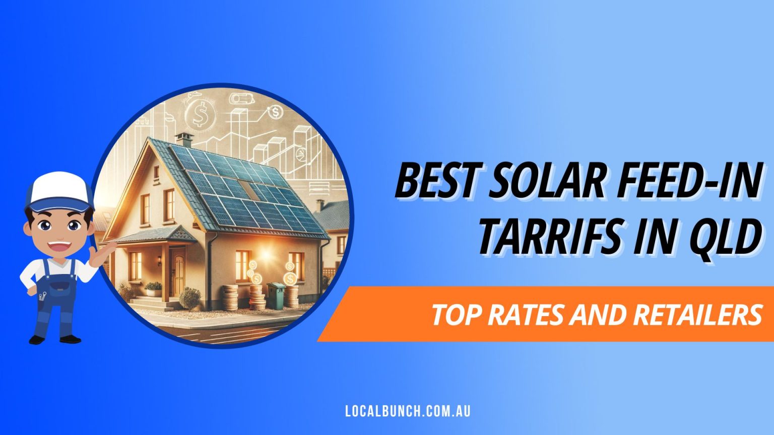 Best Solar Feedin Tariff QLD Top Rates and Retailers